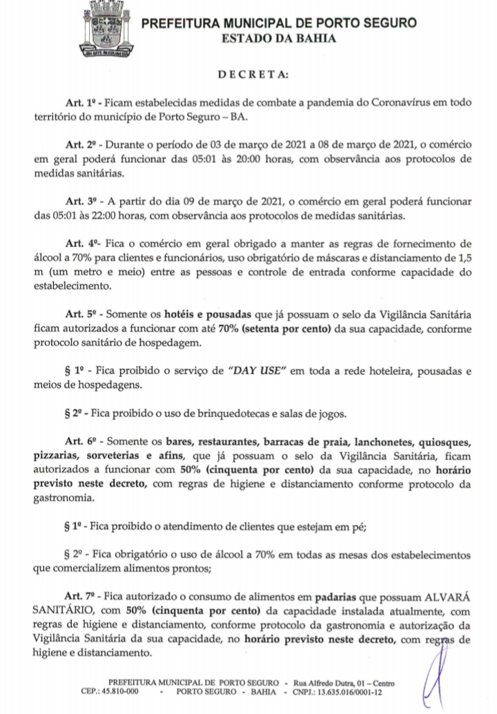 Jânio libera comércio das 5:01 às 20:00 horas, em Porto Seguro, de acordo decreto municipal. 7